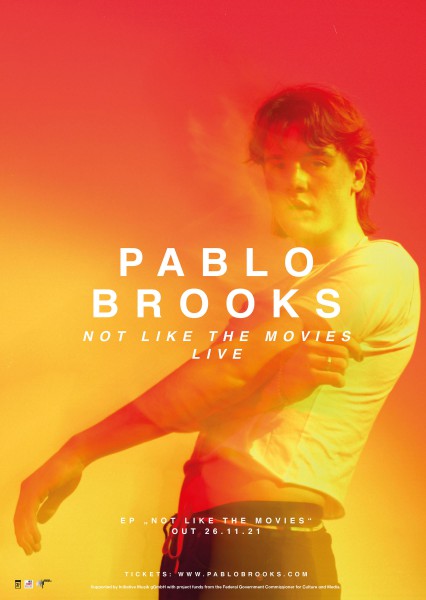 Pablo Brooks - Not like the movies - Poster (Handsigned)